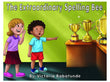 The extraordinary spelling bee
